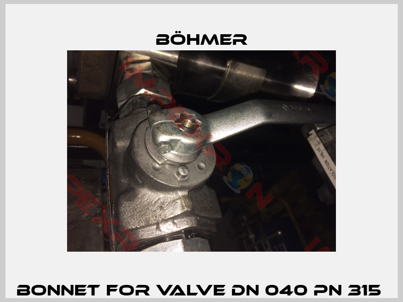 bonnet for valve DN 040 PN 315 -1