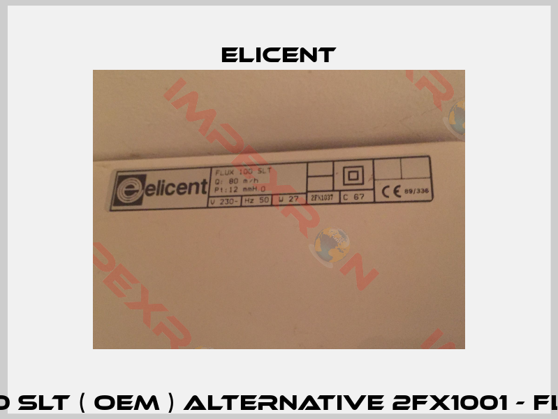 FLUX 100 SLT ( OEM ) alternative 2FX1001 - FLUX 100  -1
