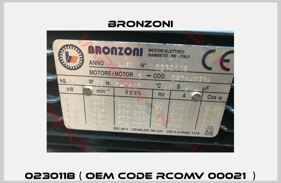 0230118 ( OEM code RCOMV 00021  )-1