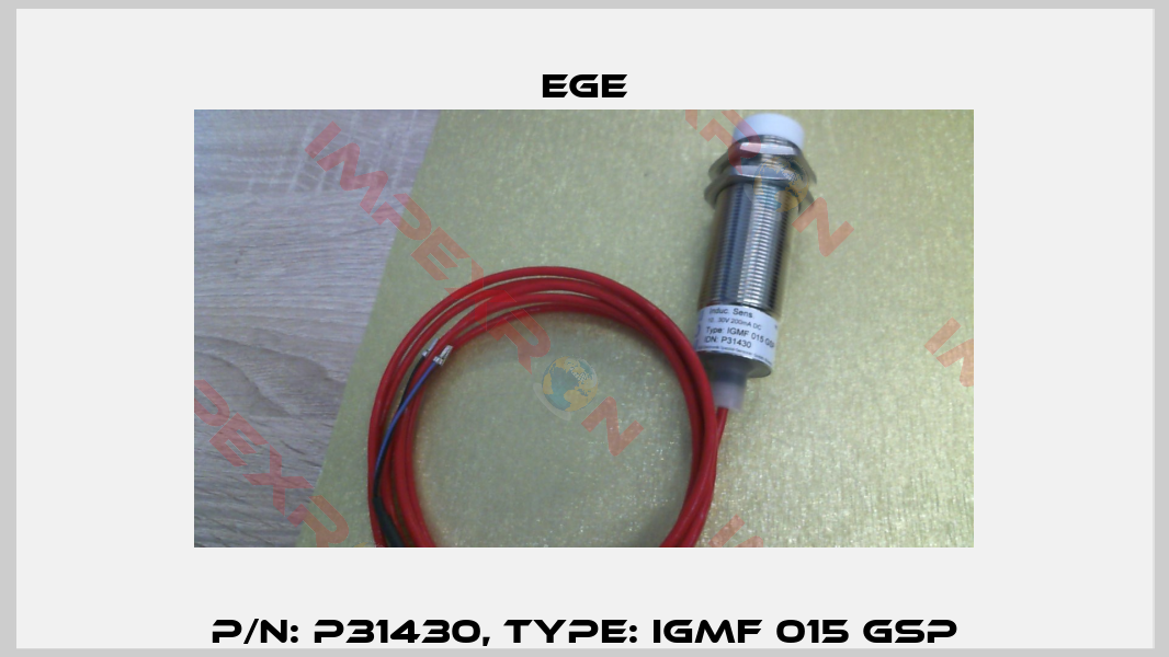 p/n: P31430, Type: IGMF 015 GSP-0