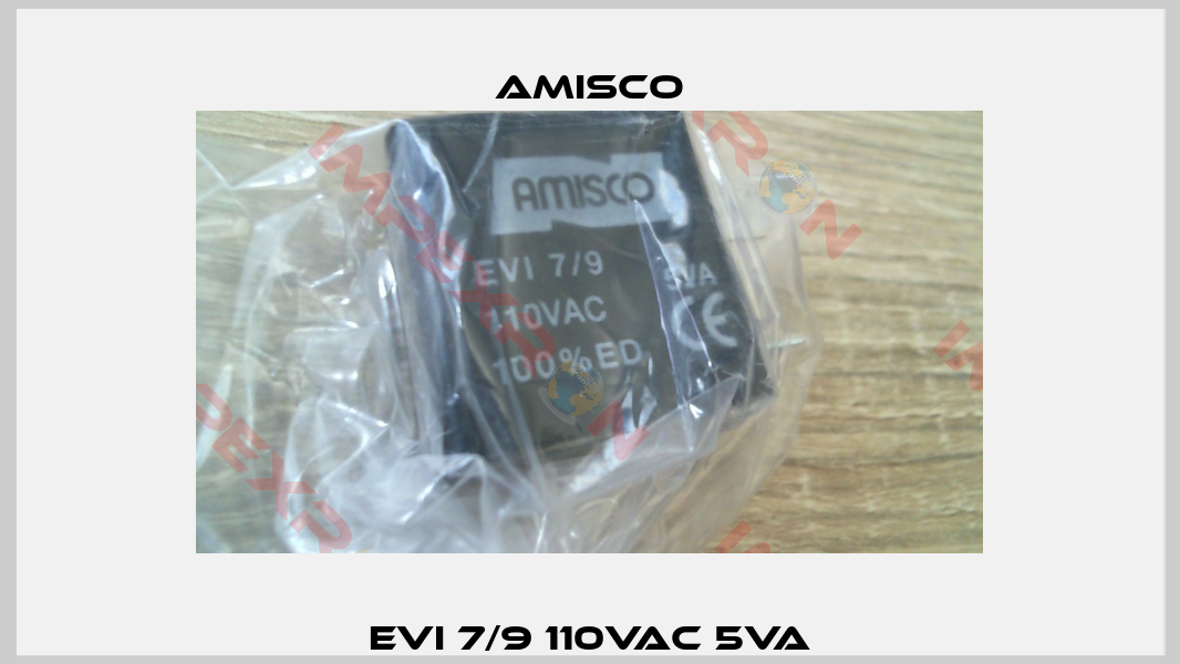 EVI 7/9 110VAC 5VA-1