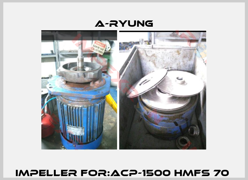 Impeller For:ACP-1500 HMFS 70 -2