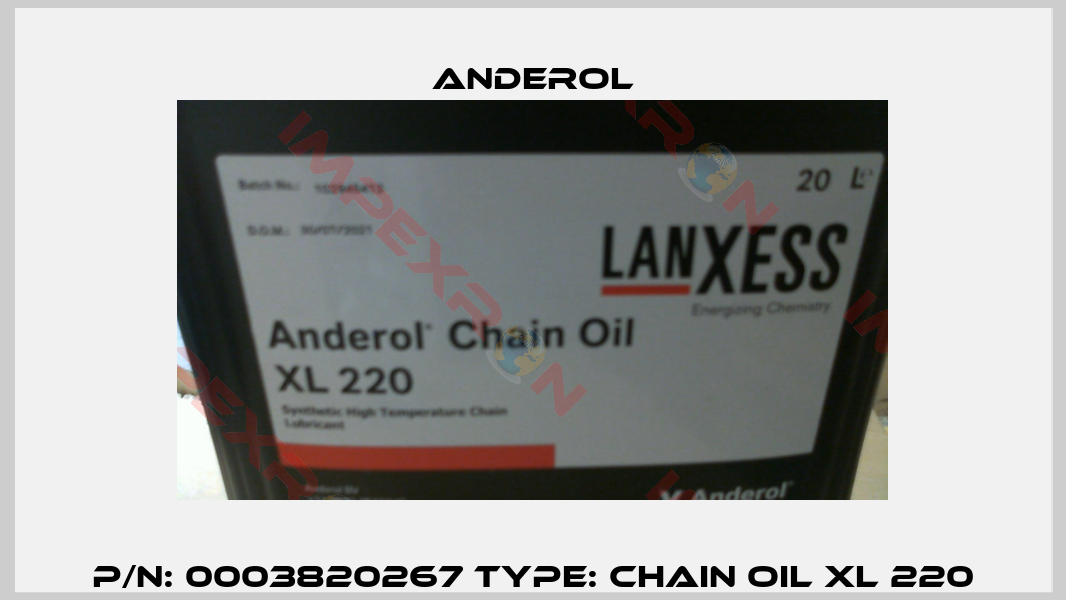 P/N: 0003820267 Type: Chain Oil XL 220-0