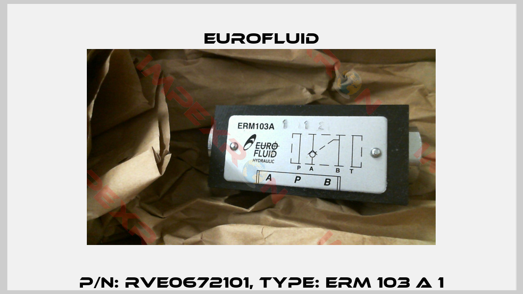 P/N: RVE0672101, Type: ERM 103 A 1-1