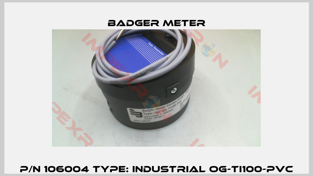 P/N 106004 Type: Industrial OG-TI100-PVC-2