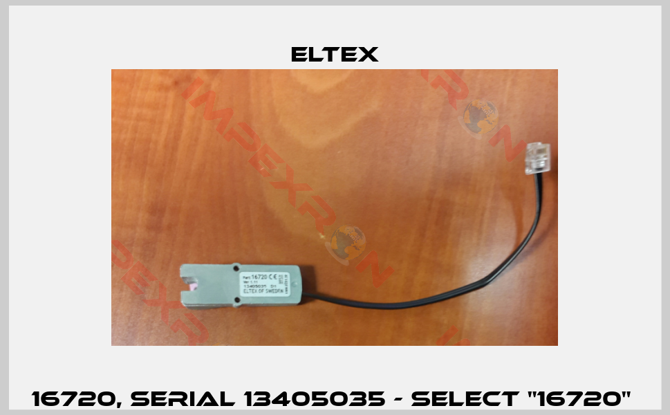 16720, Serial 13405035 - select "16720" -0