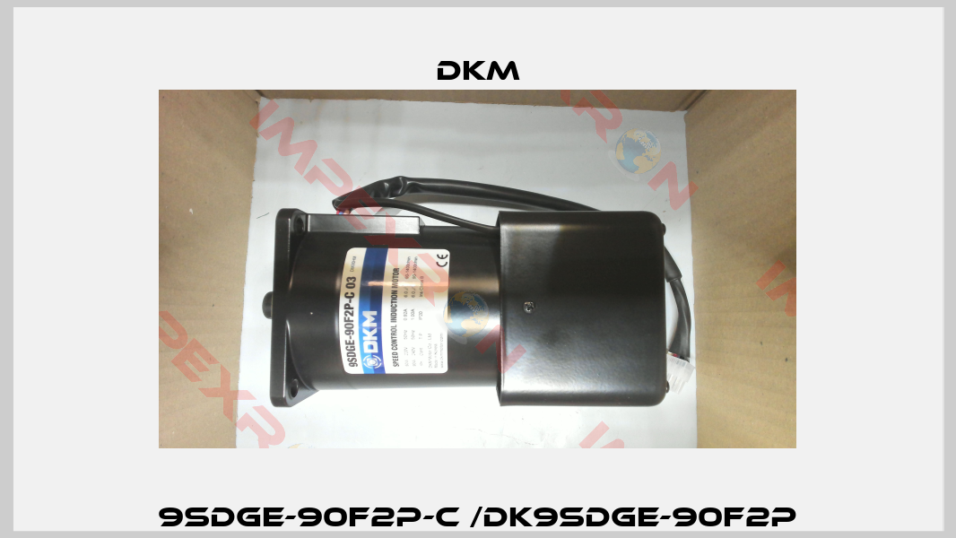 9SDGE-90F2P-C /DK9SDGE-90F2P-0