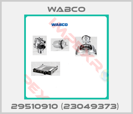 Wabco-29510910 (23049373) 