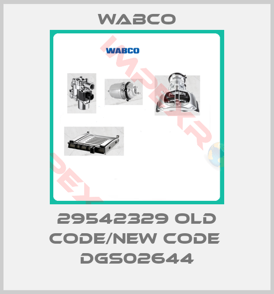 Wabco-29542329 old code/new code  DGS02644