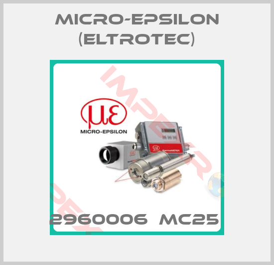Micro-Epsilon (Eltrotec)-2960006  MC25 