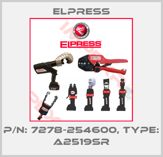 Elpress-p/n: 7278-254600, Type: A2519SR