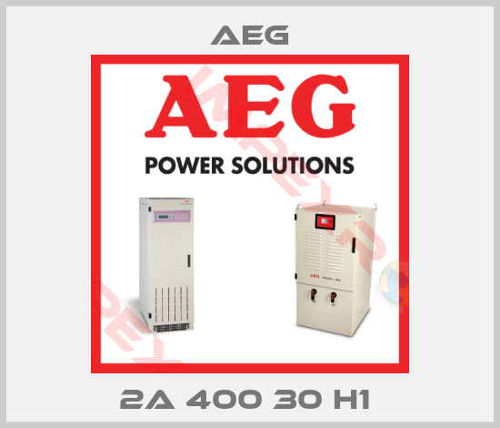 AEG-2A 400 30 H1 