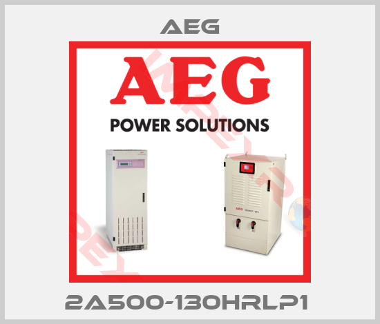 AEG-2A500-130HRLP1 