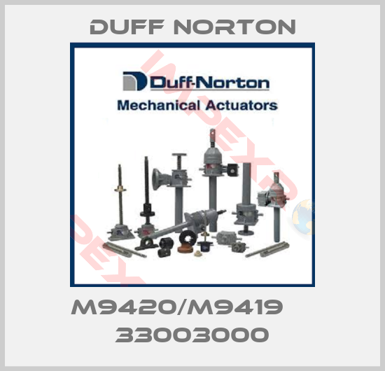 Duff Norton-M9420/M9419     33003000