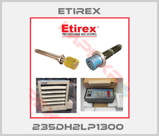 Etirex-235DH2LP1300 