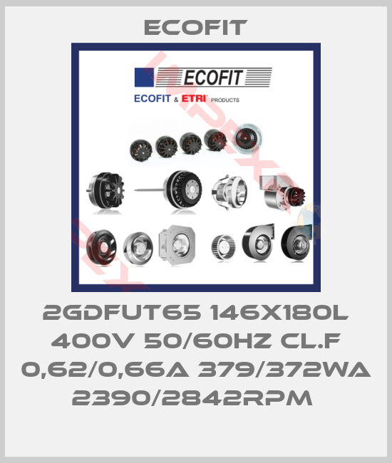 Ecofit-2GDFUT65 146X180L 400V 50/60HZ CL.F 0,62/0,66A 379/372WA 2390/2842RPM 