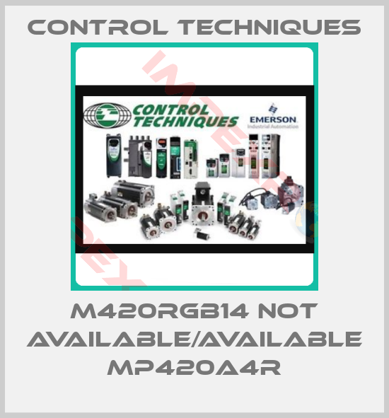 Control Techniques-M420RGB14 not available/available MP420A4R