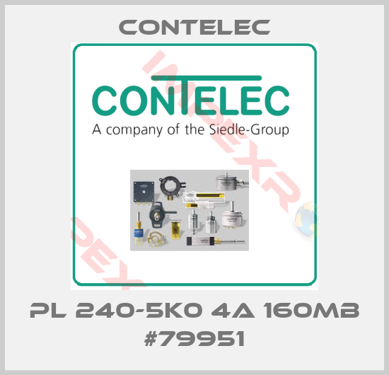 Contelec-PL 240-5K0 4A 160MB #79951