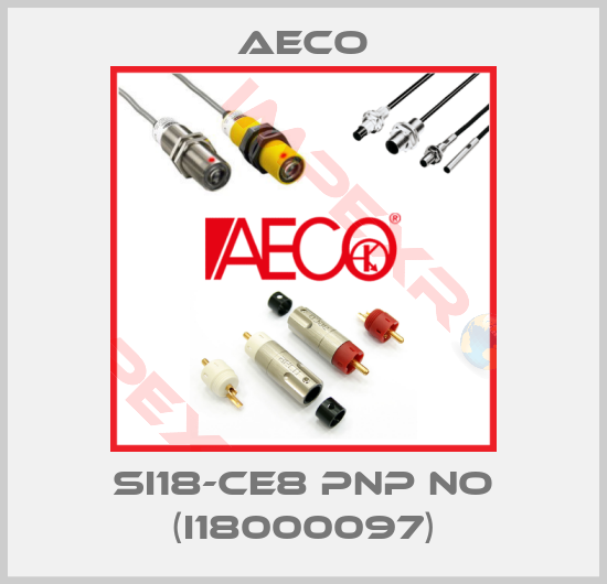 Aeco-SI18-CE8 PNP NO (I18000097)