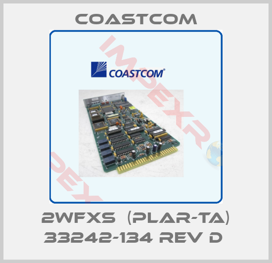 Coastcom-2WFXS  (PLAR-TA) 33242-134 REV D 