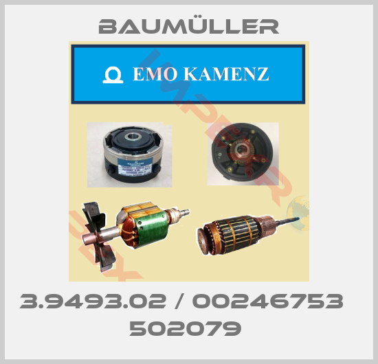 Baumüller-3.9493.02 / 00246753   502079 