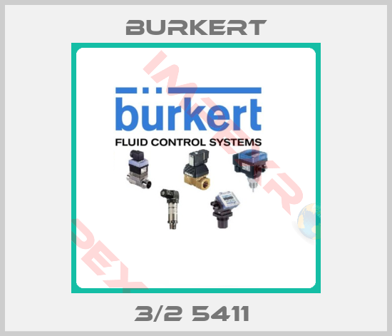 Burkert-3/2 5411 