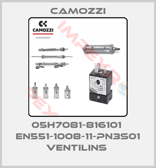 Camozzi-05H7081-816101  EN551-1008-11-PN3S01 VENTILINS 