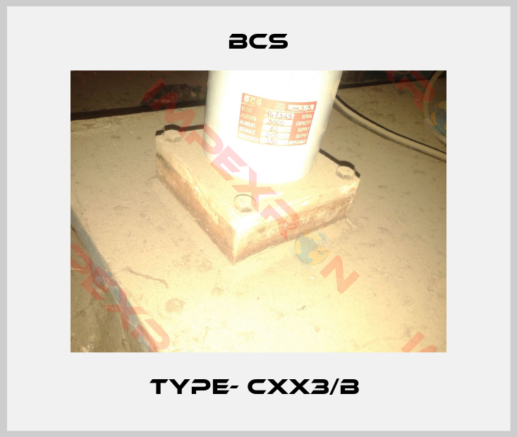 Bcs-TYPE- CXX3/B 