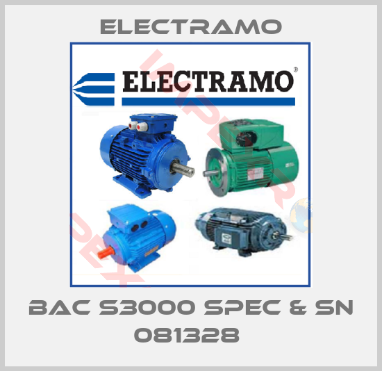 Electramo-BAC S3000 spec & sn 081328 