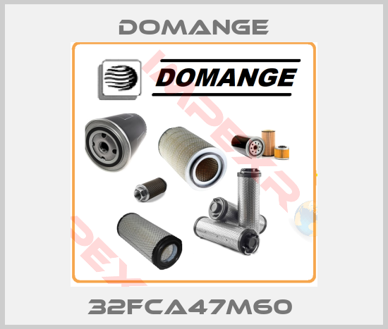 Domange-32FCA47M60 