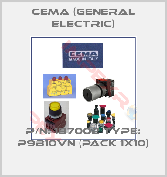 Cema (General Electric)-P/N: 187002 Type: P9B10VN (pack 1x10)