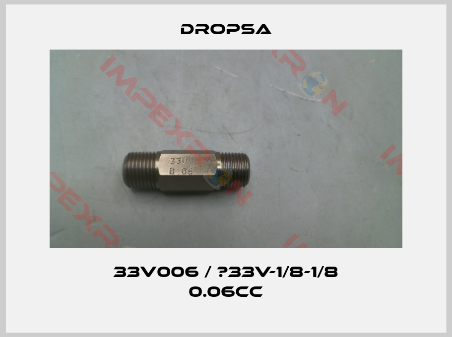 Dropsa-33V006 / 	33V-1/8-1/8 0.06CC