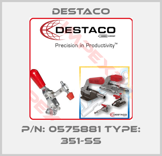 Destaco-p/n: 0575881 type: 351-SS