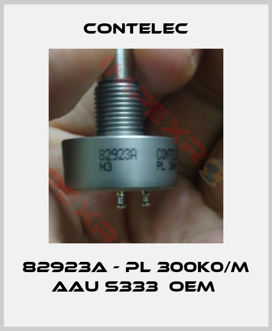 Contelec-82923A - PL 300K0/M AAU S333  OEM 