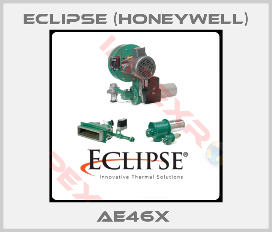 Eclipse (Honeywell)-AE46X 