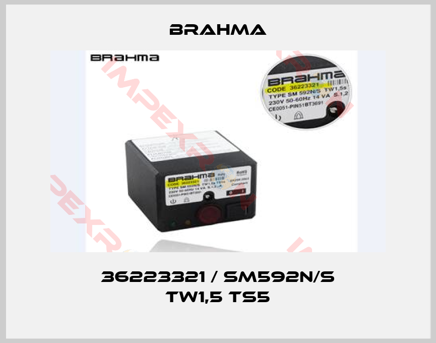 Brahma-36223321 / SM592N/S TW1,5 TS5