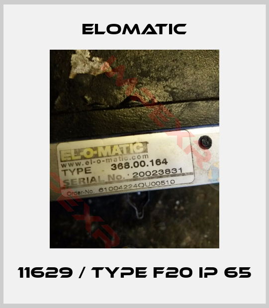 Elomatic-11629 / TYPE F20 IP 65