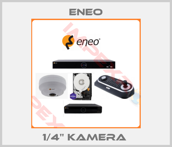 ENEO-1/4" Kamera 
