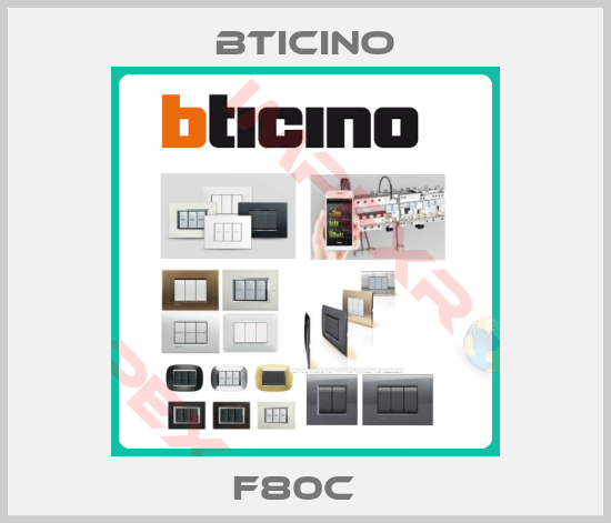 Bticino-F80C  