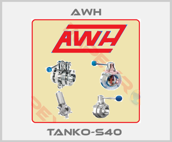 Awh-TANKO-S40 