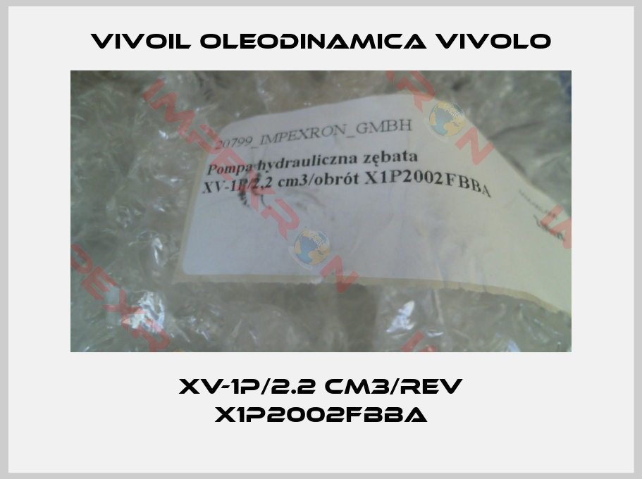 Vivoil Oleodinamica Vivolo-XV-1P/2.2 cm3/rev X1P2002FBBA
