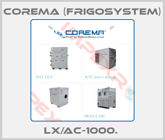 Corema (Frigosystem)-LX/AC-1000. 