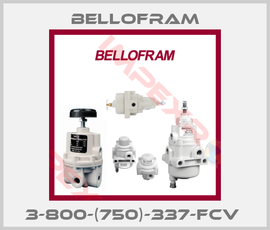 Bellofram-3-800-(750)-337-FCV 