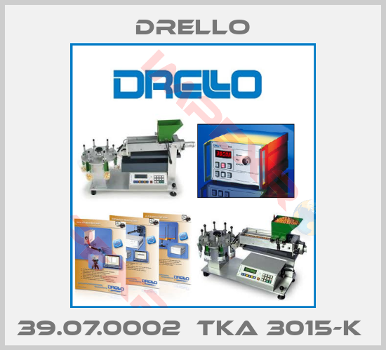 Drello-39.07.0002  TKA 3015-K 