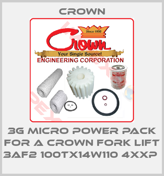 Crown-3G MICRO POWER PACK FOR A CROWN FORK LIFT 3AF2 100TX14W110 4XXP 
