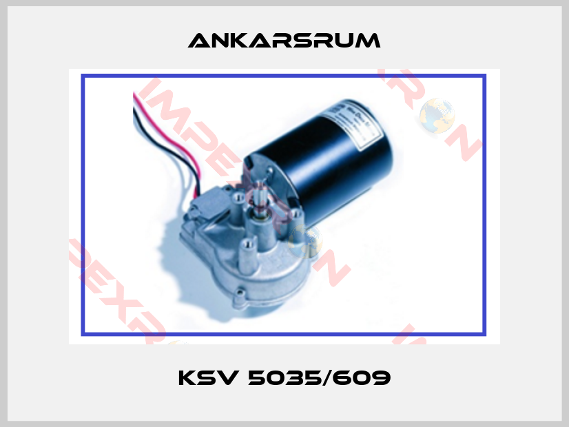 Ankarsrum-KSV 5035/609