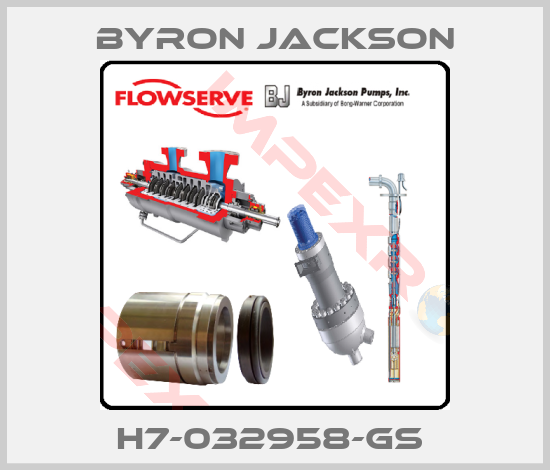 Byron Jackson-H7-032958-GS 