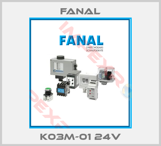 Fanal-K03M-01 24V