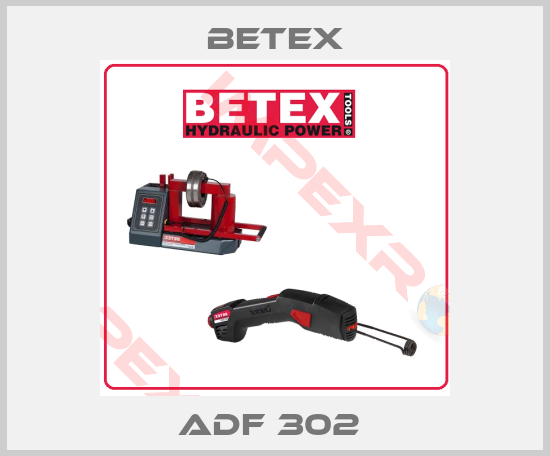 BETEX-ADF 302 