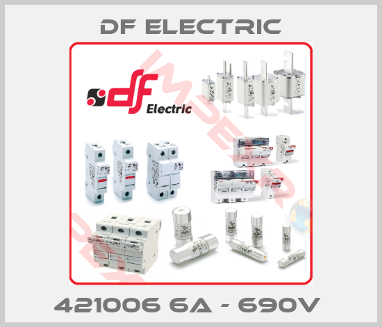 DF Electric-421006 6A - 690V 